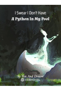 I Swear I Donât Have A Python In My Pool