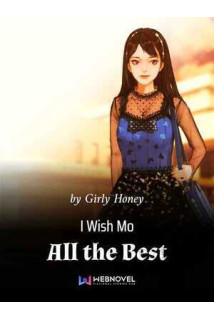 I Wish Mo All the Best