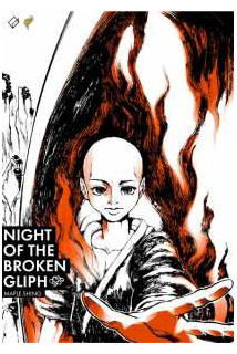 Night of the Broken Gliph