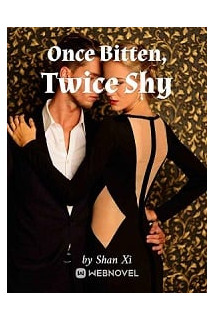 Once Bitten, Twice Shy