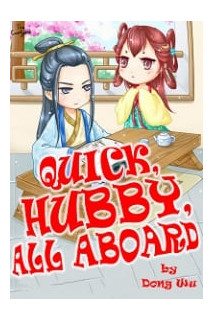 Quick, Hubby, All Aboard