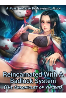 Reincarnated With A Badluck System