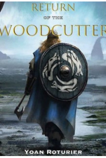 Return of the Woodcutter