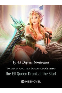 Tavern in Another Dimension:Getting the Elf Queen Drunk at the Start