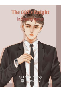 The CEOâs Knight in Shining Armor