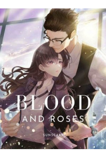 The Story of Blood and Roses