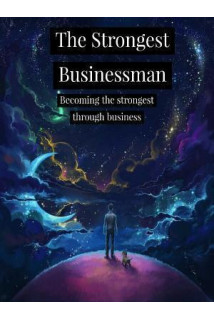 The Strongest Businessman