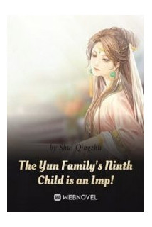 The Yun Family s Ninth Child is an Imp!