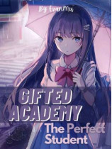 Gifted Academy: The Perfect Student