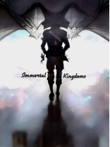 Immortal Kingdoms