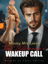 Missing Mrs. Lowry: The Billionaire's Wakeup Call