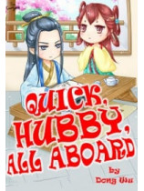 Quick, Hubby, All Aboard