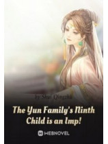 The Yun Family s Ninth Child is an Imp!